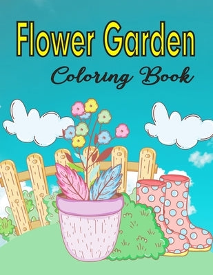 Flower Garden Coloring Book: Coloring & Activity Book For Kids by Press, Modern Wave