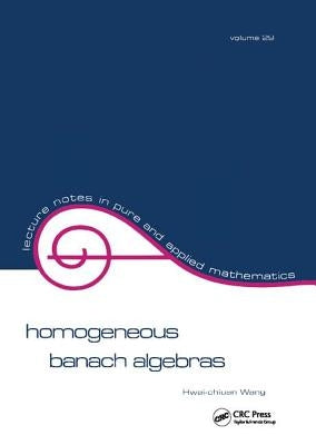 Homogeneous Banach Algebras by Wang, Hwai-Chiuan