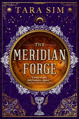 The Meridian Forge by Sim, Tara