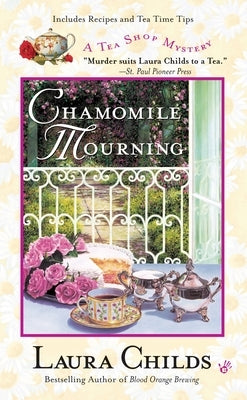 Chamomile Mourning by Childs, Laura