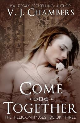 Come Together by Chambers, V. J.