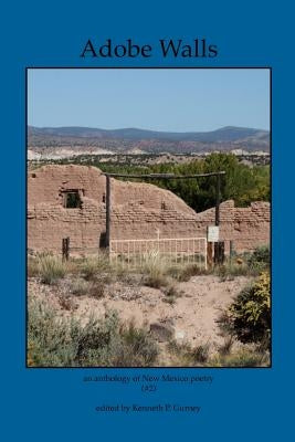 Adobe Walls: an anthology of New Mexico poetry by Randall, Margaret