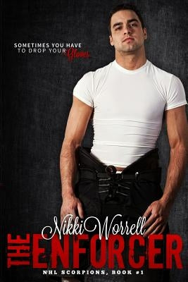 The Enforcer by Worrell, Nikki