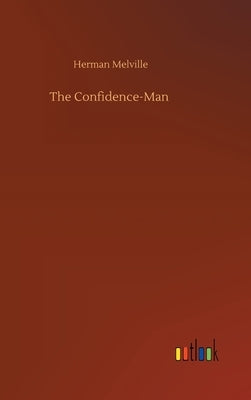 The Confidence-Man by Melville, Herman