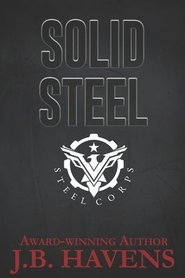 Solid Steel: A Steel Corps Novella by Miconi, Connie