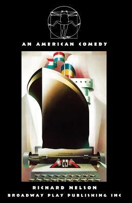 An American Comedy by Nelson, Richard