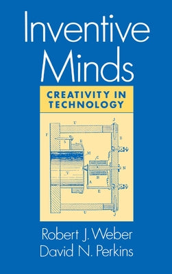 Inventive Minds by Weber, Robert J.