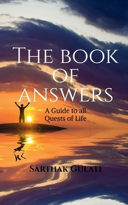 The Book of Answers by Sing, Sarthak