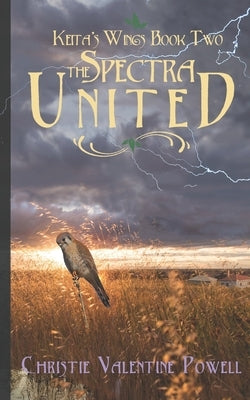 The Spectra United by Powell, Christie Valentine