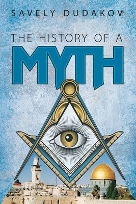 The History of a Myth by Tucker, Anna