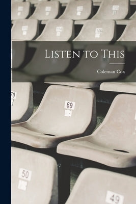 Listen to This by Cox, Coleman