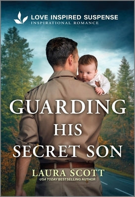 Guarding His Secret Son by Scott, Laura