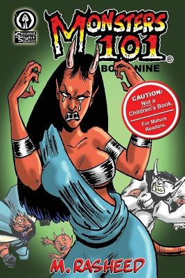 Monsters 101, Book Nine: Speak of the Devil by Rasheed, Muhammad