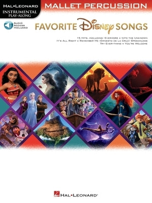 Favorite Disney Songs: Instrumental Play-Along for Mallet Percussion by 