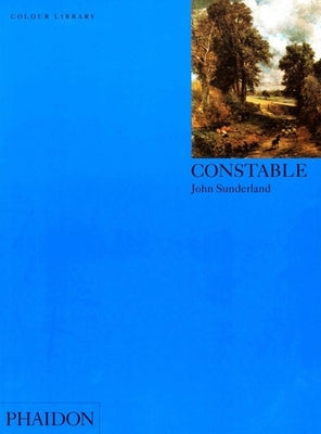 Constable: Colour Library by Sunderland, John