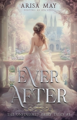 Ever After by Ling, Aya