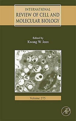 International Review of Cell and Molecular Biology: Volume 275 by Jeon, Kwang W.