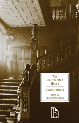 The Uninhabited House by Riddell, Charlotte
