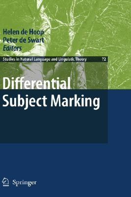 Differential Subject Marking by De Hoop, Helen