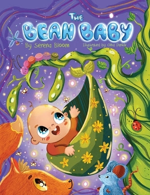The Bean Baby by Bloom, Serena
