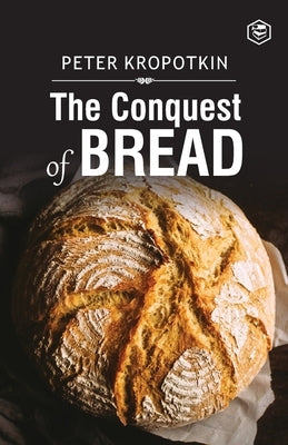 The Conquest of Breard by Kropotkin, Peter