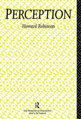 Perception by Robinson, Howard