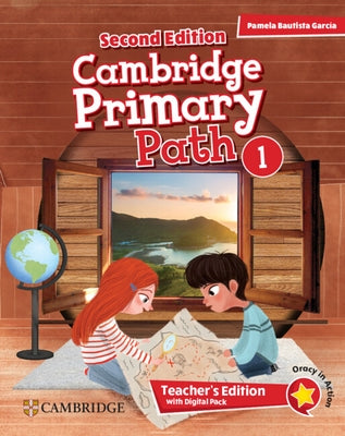 Cambridge Primary Path Level 1 Teacher's Edition with Digital Pack by García, Pamela Bautista