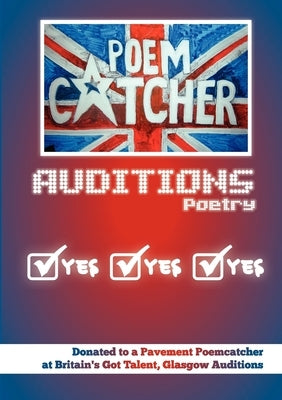 Auditions Poetry by Catcher, Poem