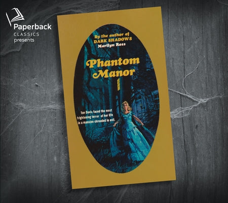 Phantom Manor by Ross, Marilyn