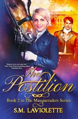 The Postilion by LaViolette, S. M.