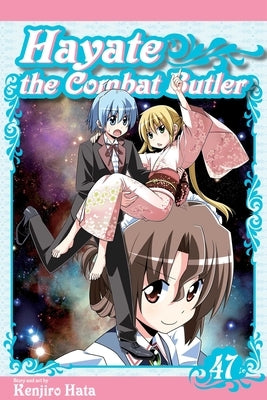 Hayate the Combat Butler, Vol. 47 by Hata, Kenjiro