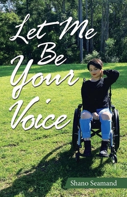 Let Me Be Your Voice by Seamand, Shano