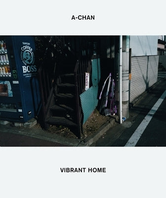 A-Chan: Vibrant Home by A-Chan