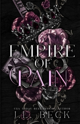 Empire of Pain by Beck, J. L.