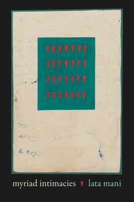 Myriad Intimacies by Mani, Lata
