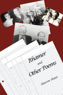 Ithamer and Other Poems by Hunt, Sharon