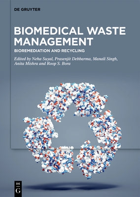 Biomedical Waste Management by No Contributor