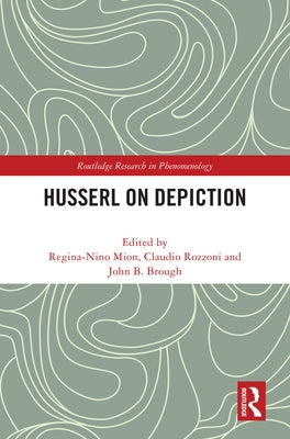 Husserl on Depiction by Mion, Regina-Nino