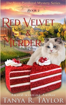 Red Velvet & Murder: A Cozy Mystery by Taylor, Tanya R.