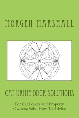 Cat Urine Odor Solutions by Marshall, Morgen