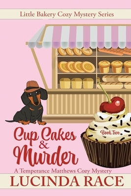 Cupcakes & Murder LP: A Temperance Matthews Cozy Mystery by Race, Lucinda