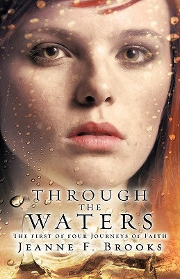 Through the Waters by Brooks, Jeanne F.