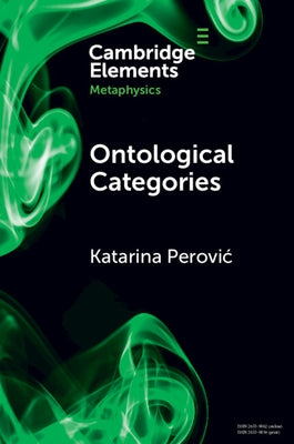 Ontological Categories by Perovic, Katarina