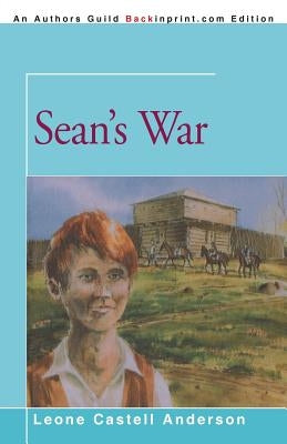 Sean's War by Anderson, Leone Castell