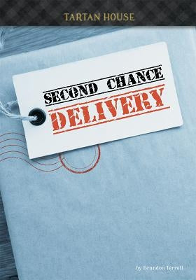 Second Chance Delivery by Terrell, Brandon