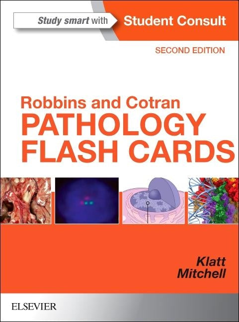 Robbins and Cotran Pathology Flash Cards by Klatt, Edward C.