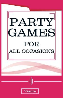 Party Games by Vanita