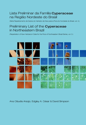 Preliminary List of the Cyperaceae in Northeastern Brazil by Araújo, A. C.