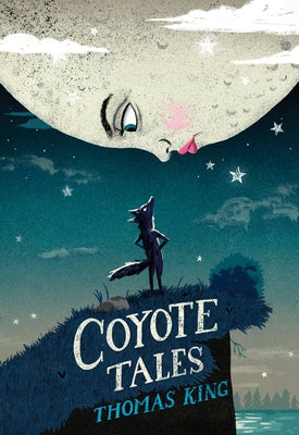 Coyote Tales by King, Thomas