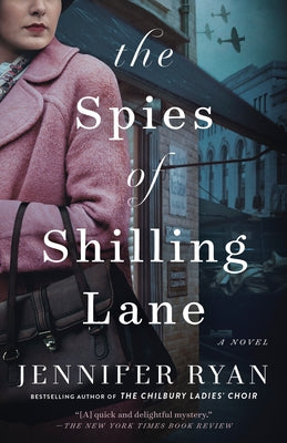 The Spies of Shilling Lane by Ryan, Jennifer